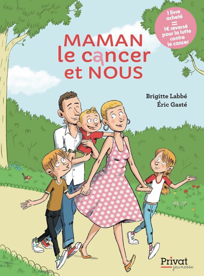 livre maman le cancer et nous pour parler du cancer du sein